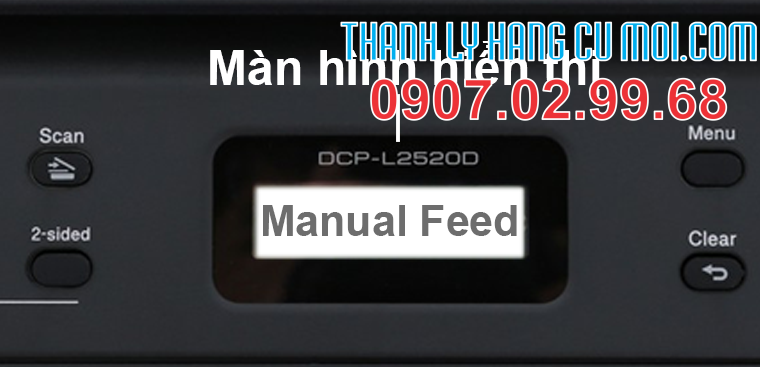 Màn hình báo Manual Feed Màn hình báo Manual Feed