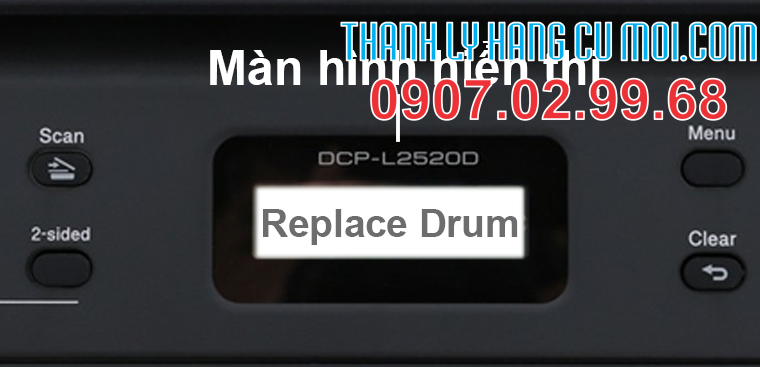 Màn hình báo Replace Drum Màn hình báo Replace Drum